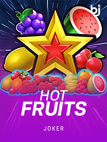 Hot Fruits